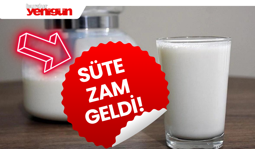 Süte zam geldi!