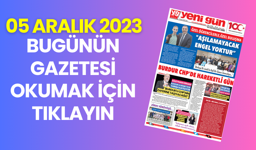 5 ARALIK 2023 SALI YENİ GÜN SAYFALAR