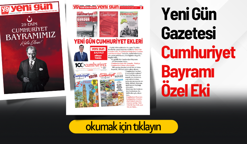 Cumhuriyet Bayramı Özel Eki - Burdur Yeni Gün Gazetesi 29 Ekim 2024