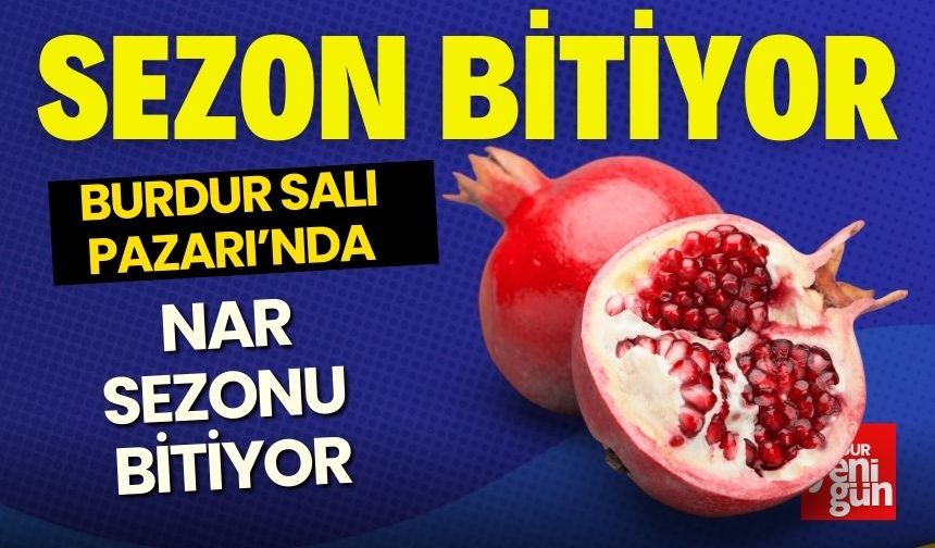 Burdur Pazarı'nda Nar Sezonu Bitiyor