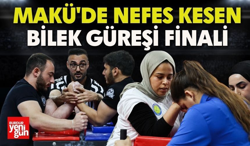 MAKÜ'de Nefes Kesen Bilek Güreşi Finali