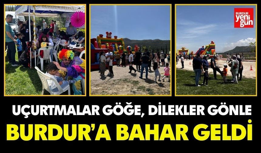 Burdur’da Bahar Karşılandı