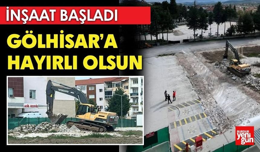 Gölhisar Hastanesi Büyüyor: İnşaat Başladı