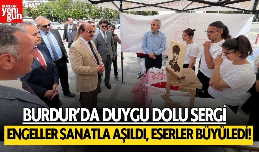 Burdur’da Özel Öğrencilerin Eserleri Görücüye Çıktı