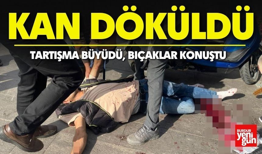 Tartışma Büyüdü, Bıçaklar Konuştu