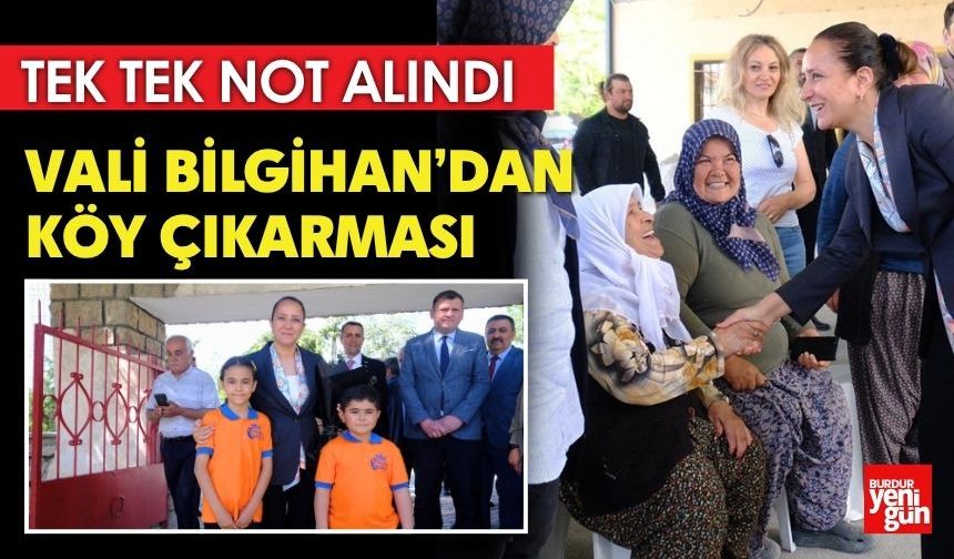 Burdur Valisi Bilgihan’dan Köy Çıkarması
