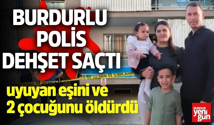 Burdurlu Polis Dehşet Saçtı