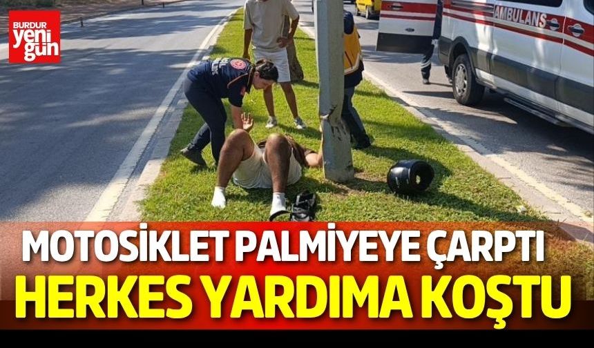 Motosiklet Palmiyeye Çarptı, Herkes Yardıma Koştu