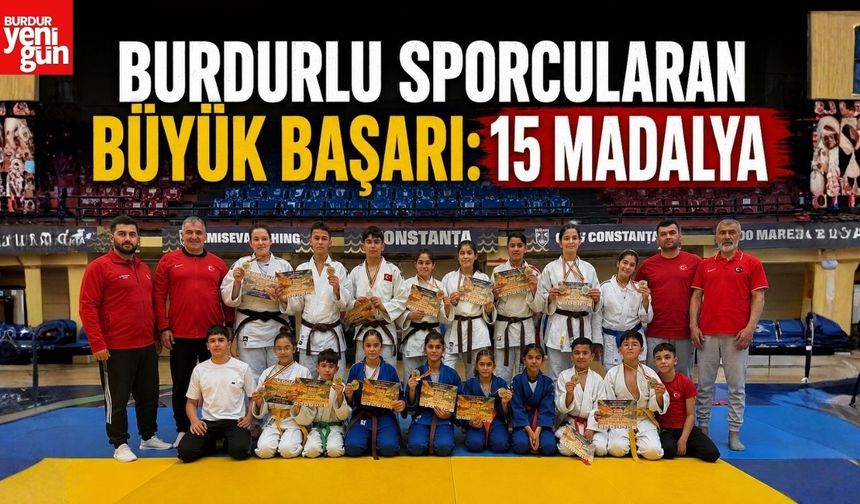 Burdurlu Sporculardan Büyük Başarı: 15 Madalya
