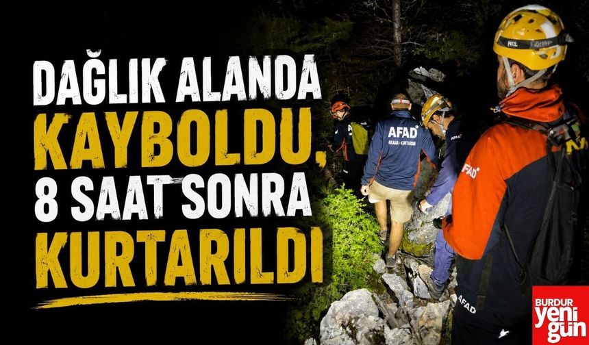 Dağlık Alanda Kayboldu, 8 Saat Sonra Kurtarıldı