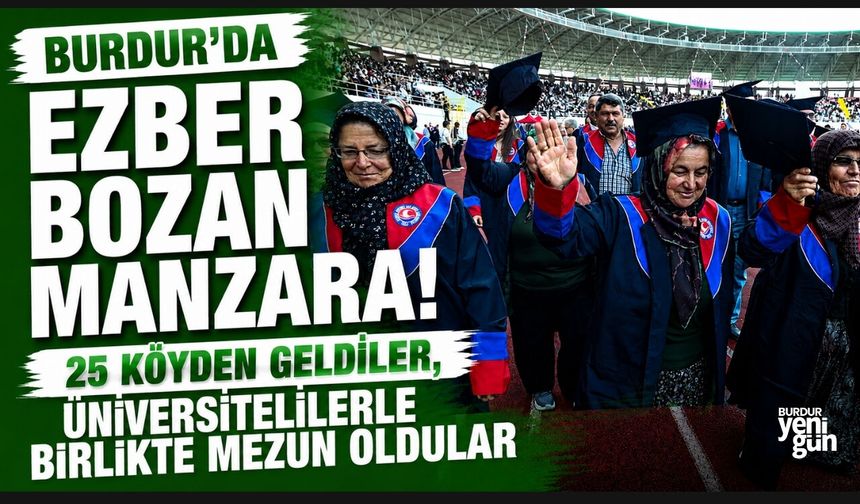 25 Köyden Geldiler, Üniversitelilerle Birlikte Mezun Oldular