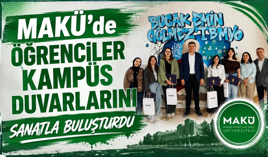 MAKÜ’de öğrenciler kampüs duvarlarını sanatla buluşturdu