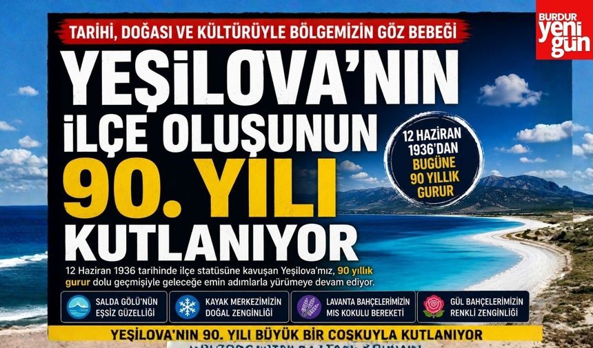 Burdur’un Turizm Cenneti Yeşilova 90 Yaşında
