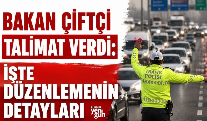 Bakan Çiftçi talimat verdi: İşte düzenlemenin detayları