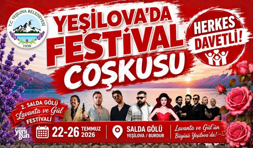 YEŞİLOVA’DA  2. SALDA GÖLÜ LAVANTA VE GÜL FESTİVALİ YAPILACAK!