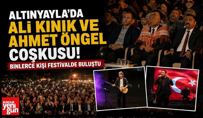 Altınyayla'da Ali Kınık ve Ahmet Öngel Coşkusu! Binlerce Kişi Festivalde Buluştu