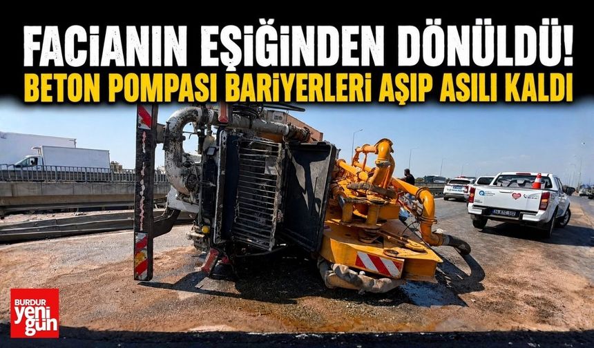 Beton Pompası Bariyerlere Saplandı! Sürücü Cam Kırılarak Kurtarıldı