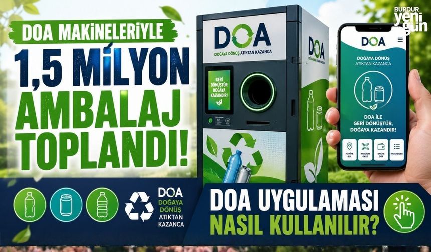 DOA makineleriyle 1,5 milyon ambalaj toplandı