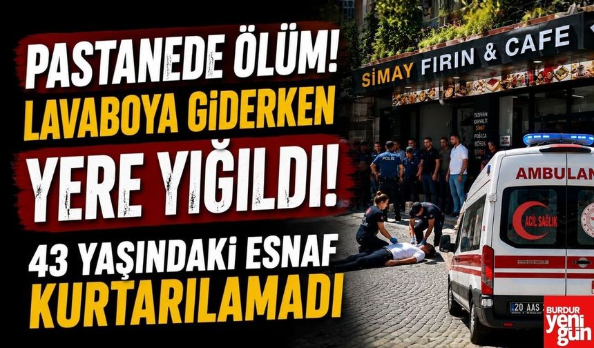 Lavaboya Giderken Yere Yığıldı! 43 Yaşındaki Esnaf Kurtarılamadı