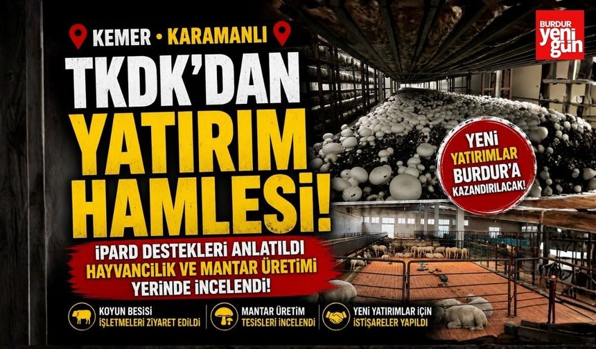 TKDK'dan Kemer ve Karamanlı'ya Yatırım Hamlesi!