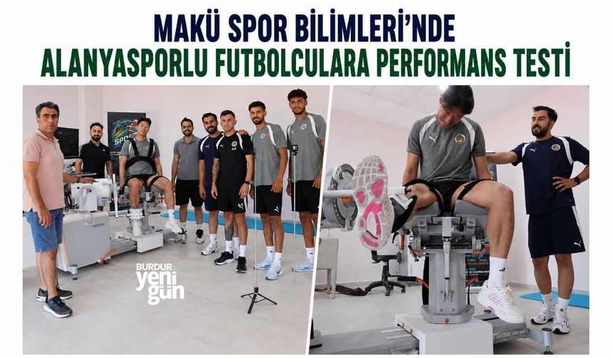MAKÜ Spor Bilimleri’nde Alanyasporlu futbolculara performans testi