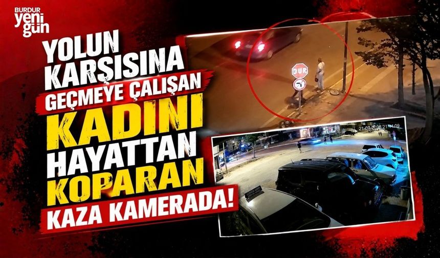 Yolun karşısına geçmeye çalışan kadını hayattan koparan kaza kamerada
